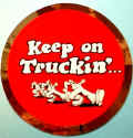 Keep on Truckin